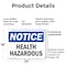 Signmission Health Hazards OSHA Notice Sign, Plastic, 24in W x 18in L, 2PK OS-2PACK-NS-P-1824-L-13349 - alternate 5